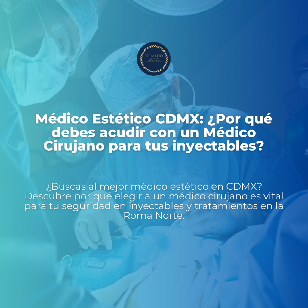 medico estetico cdmx